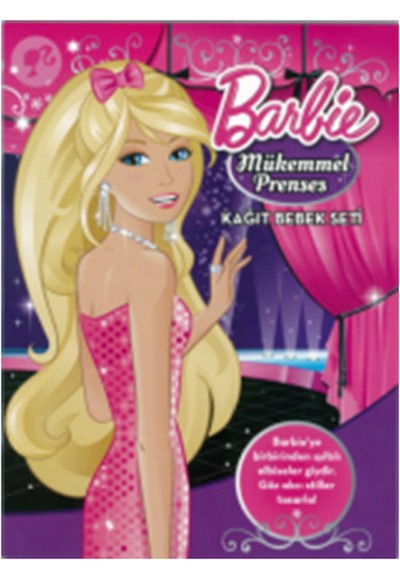 Barbie Mükemmel Prenses Kağıt Bebek Seti