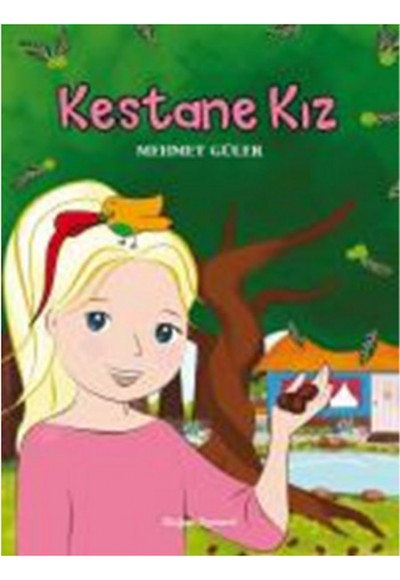 Kestane Kız