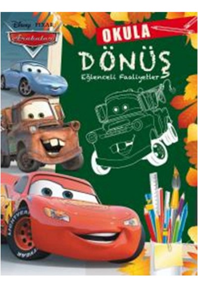 Disney Arabalar - Okula Dönüş