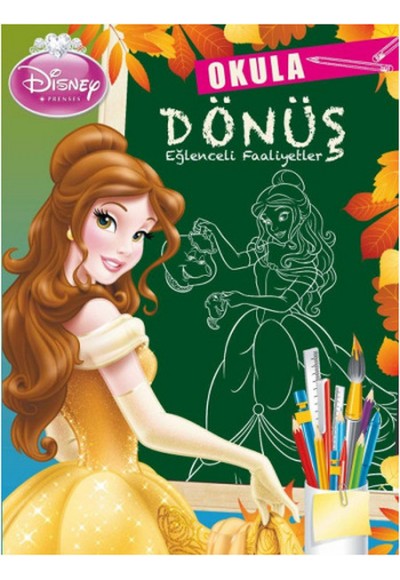 Disney Prenses - Okula Dönüş - Eğlenceli Faaliyet