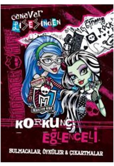 Korkunç Eğlenceli - Monster High