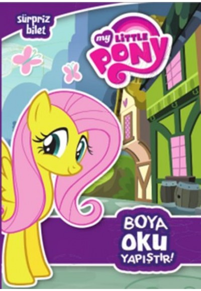 My Little Pony Sürpriz Bilet Boya Oku Yapıştır