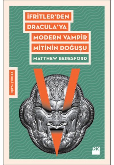 İfrit'ten Dracula'ya Modern Vampir Mitinin Doğuşu