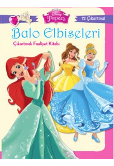 Disney Prenses Balo Elbiseleri Çıkartmalı Faaliyet Kitabı