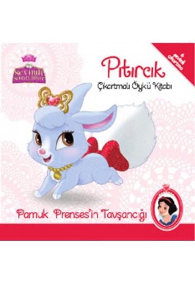 Disney Sevimli Saraylılar - Pıtırcık Çıkartmalı Öykü Kitabı