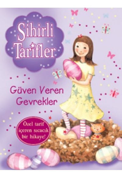 Sihirli Tarifler - 2 Güven Veren Gevrekler