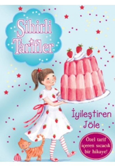 Sihirli Tarifler - 3 İyileştiren Jöle