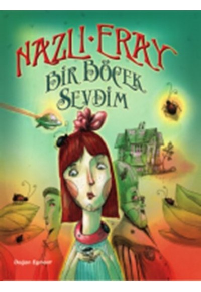 Bir Böcek Sevdim