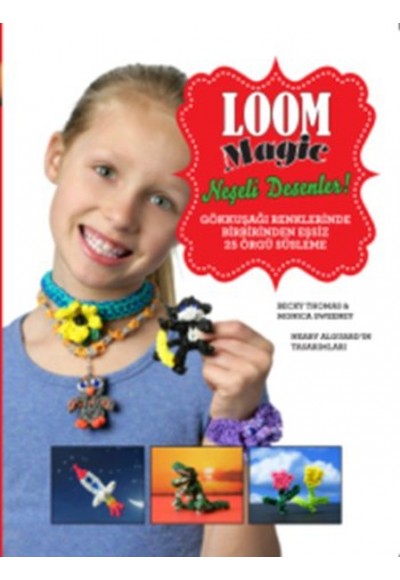 Loom Magic - Neşeli Desenler