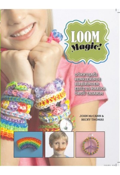 Loom Magic!