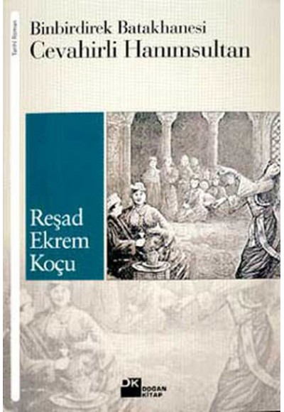Binbirdirek Batakhanesi Cevahirli Hanımsultan