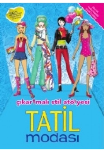 Tatil Modası Çıkartmalı Stil Atölyesi