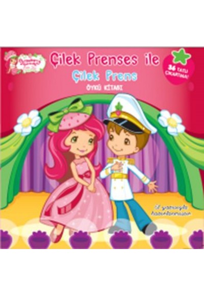 Çilek Prenses ile Çilek Prens Öykü Kitabı