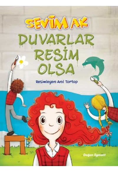 Duvarlar Resim Olsa