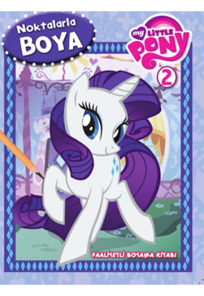 My Little Pony / Noktalarlar Boya 2