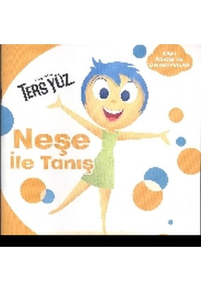 Disney Ters Yüz - Neşe İle Tanış