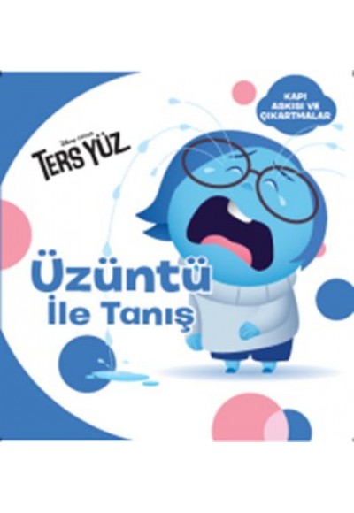 Disney Ters Yüz - Üzüntü İle Tanış