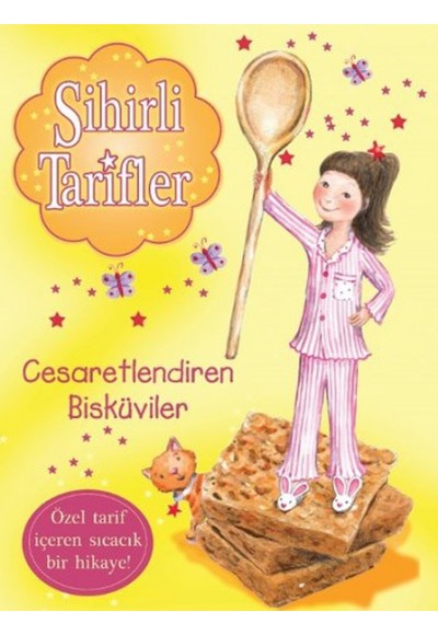 Sihirli Tarifler 4 - Cesaretlendiren Bisküviler