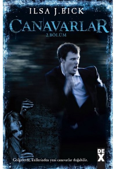 Canavarlar 2. Bölüm
