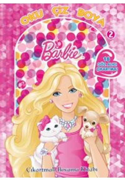 Barbie Oku Çiz Boya 2 - Çıkartmalı Boyama