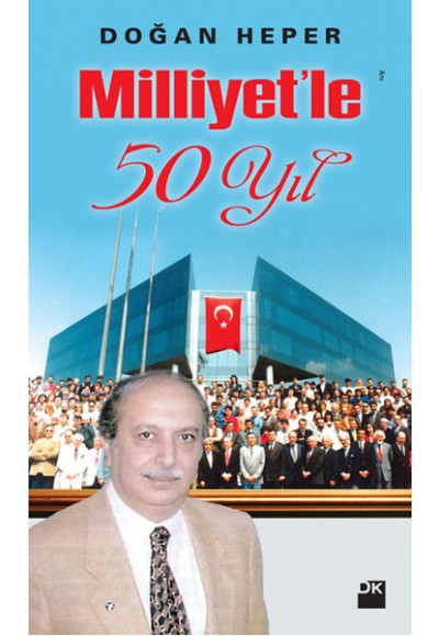 Milliyet'le 50 Yıl