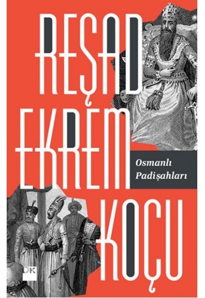 Osmanlı Padişahları