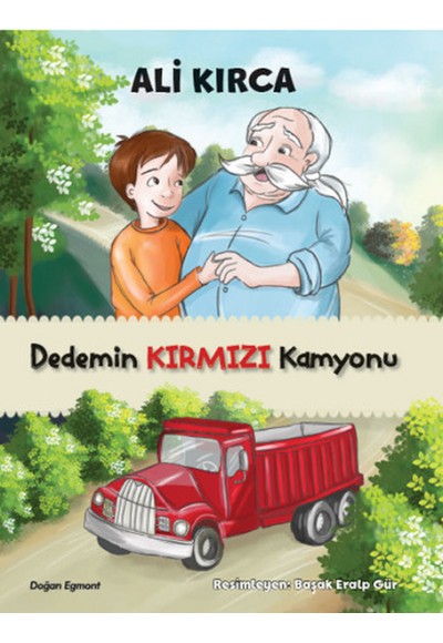 Dedemin Kırmızı Kamyonu