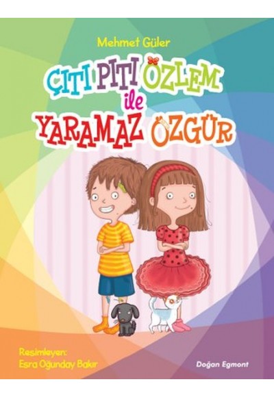 Çıtı Pıtı Özlem ile Yaramaz Özgür