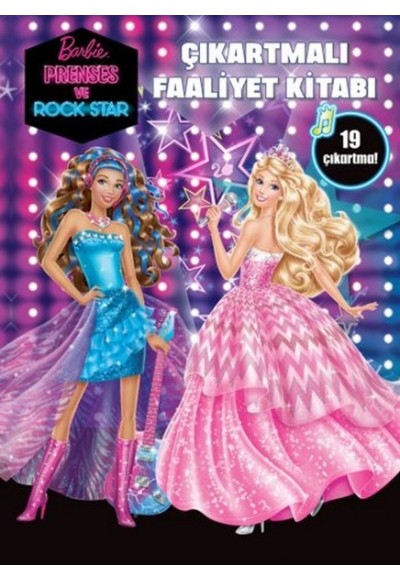 Barbie Prenses Ve Rockstar Çıkartmalı Faaliyet Kitabı