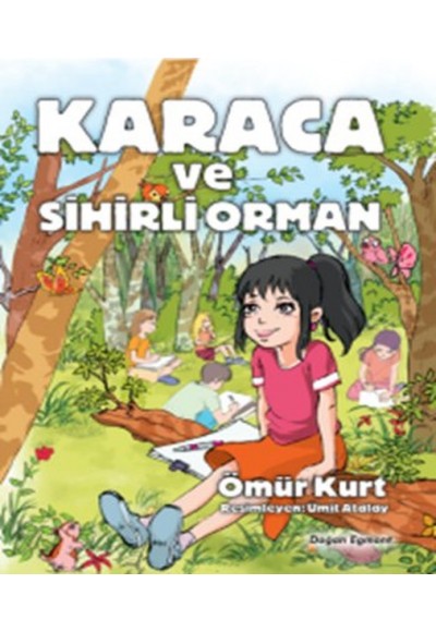 Karaca ve Sihirli Orman