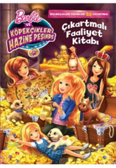 Barbie ve Köpekçikler Hazine Peşinde Çıkartmalı Faaliyet Kitabı