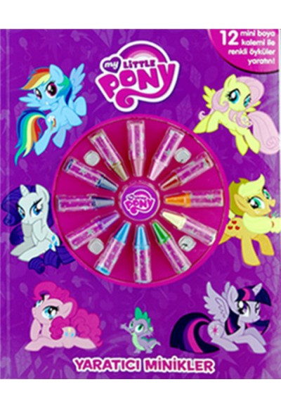 Yaratıcı Minikler - My Little Pony