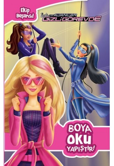 Barbie ve Ajanlar Gizli Görevde - Boya Oku Yapıştır