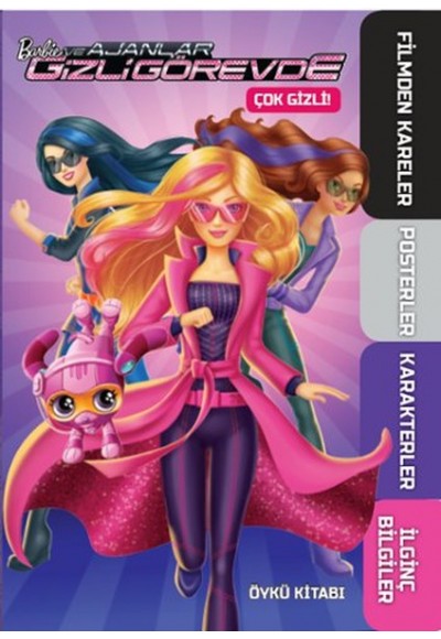 Barbie ve Ajanlar Gizli Görevde - Çok Gizli Öykü Kitabı