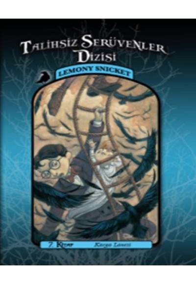 Talihsiz Serüvenler 07 - Karga Laneti
