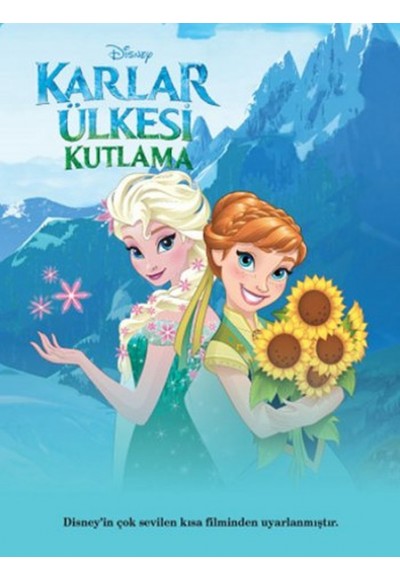 Disney Karlar Ülkesi Kutlama Filmin Öyküsü