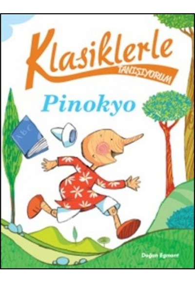 Klasiklerle Tanışıyorum - Pinokyo