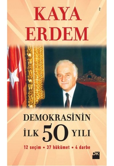 Demokrasinin İlk 50 Yılı