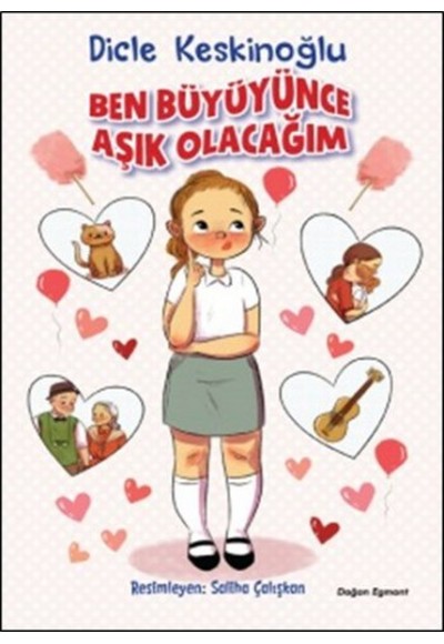 Ben Büyüyünce Aşık Olacağım