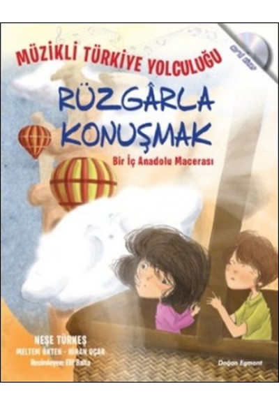 Rüzgarla Konuşmak - Bir İç Anadolu Macerası