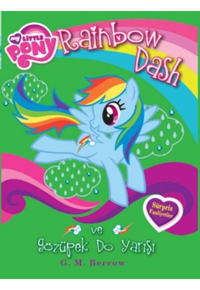 My Little Pony Rainbow Dash ve Sözüpek Do Yarışı