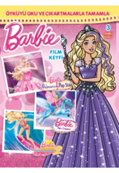 Barbie Film Keyfi Çıkartmalı Öykü