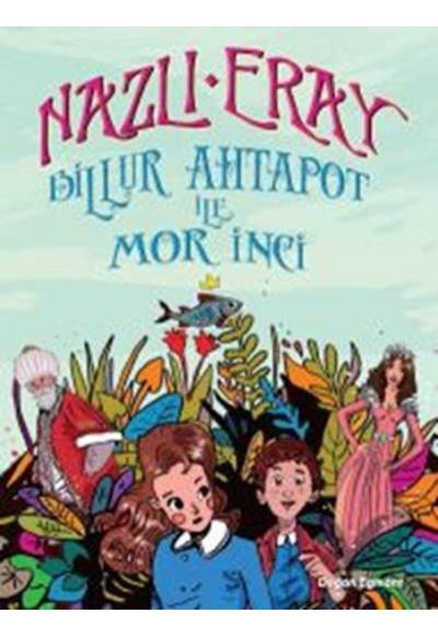 Billur Ahtapot ile Mor İnci