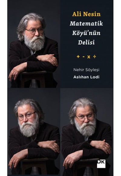 Ali Nesin - Matematik Köyünün Delisi