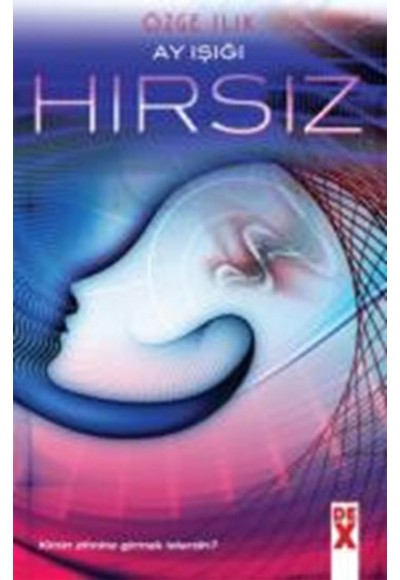 Ayışığı - Hırsız