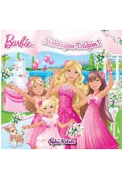 Barbie - Muhteşem Düğün - Öykü Kitabı
