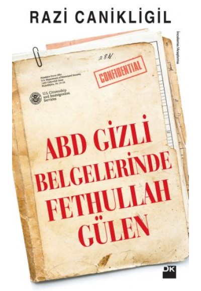 ABD Gizli Belgelerinde Fethullah Gülen