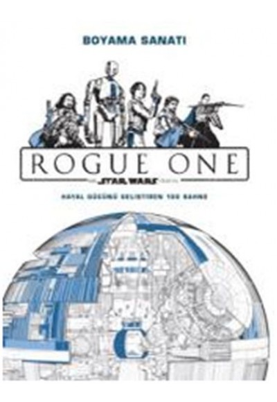 Disney Satr Wars Rogue One - Boyama Sanatı