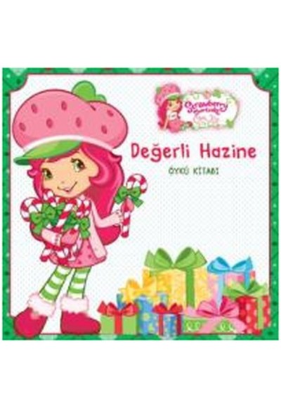 Çilek Kız - Değerli Hazine Öykü Kitabı