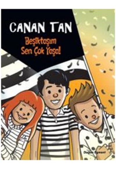Beşiktaşım Sen Çok Yaşa!